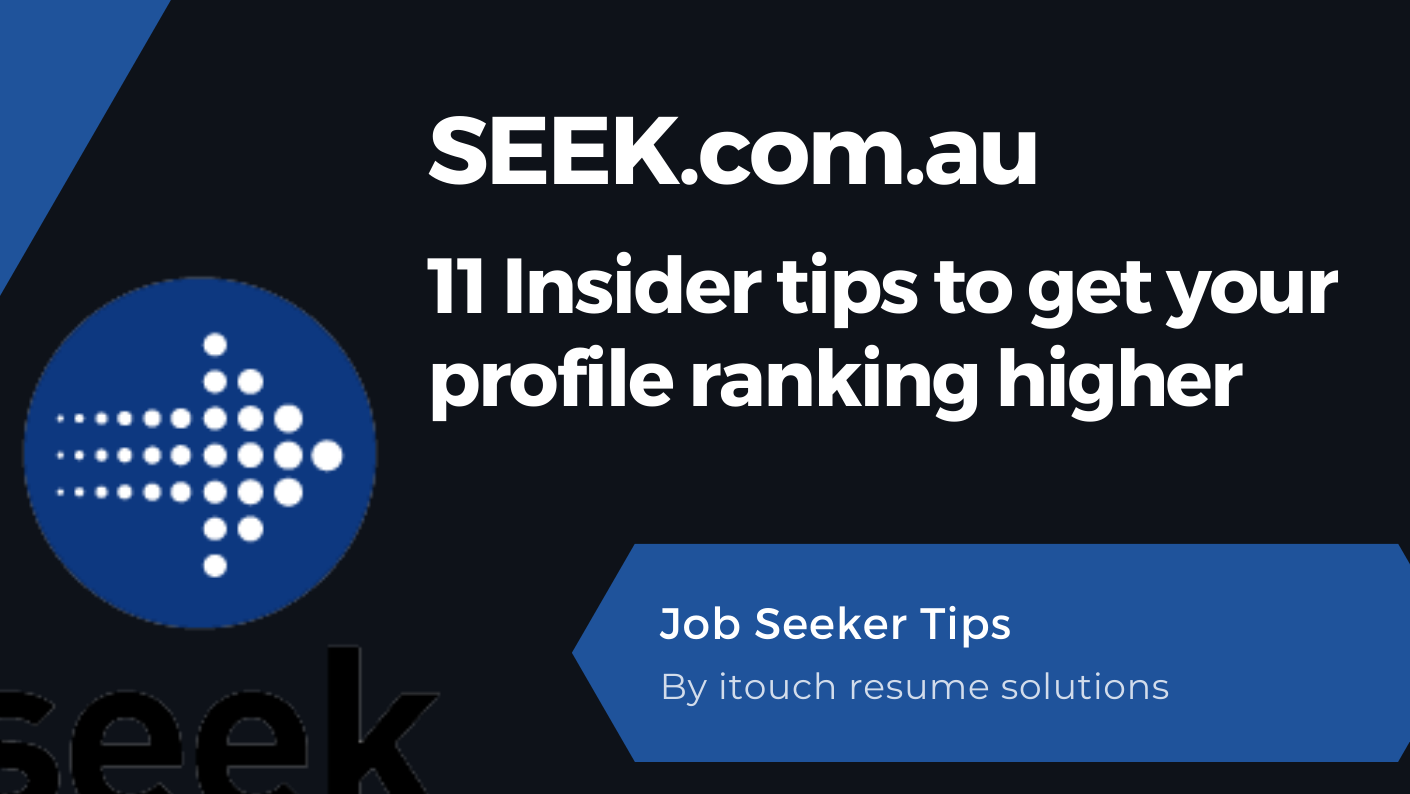 11 Insider Secrets to Get Your Profile Ranking Higher on Seek.com.au