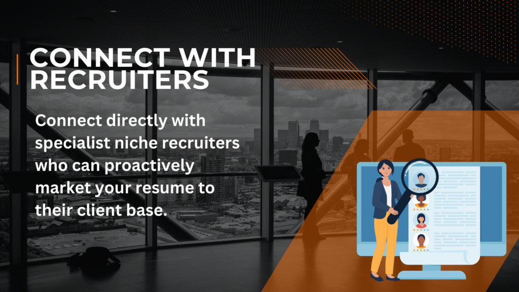 Connect with recruiters
