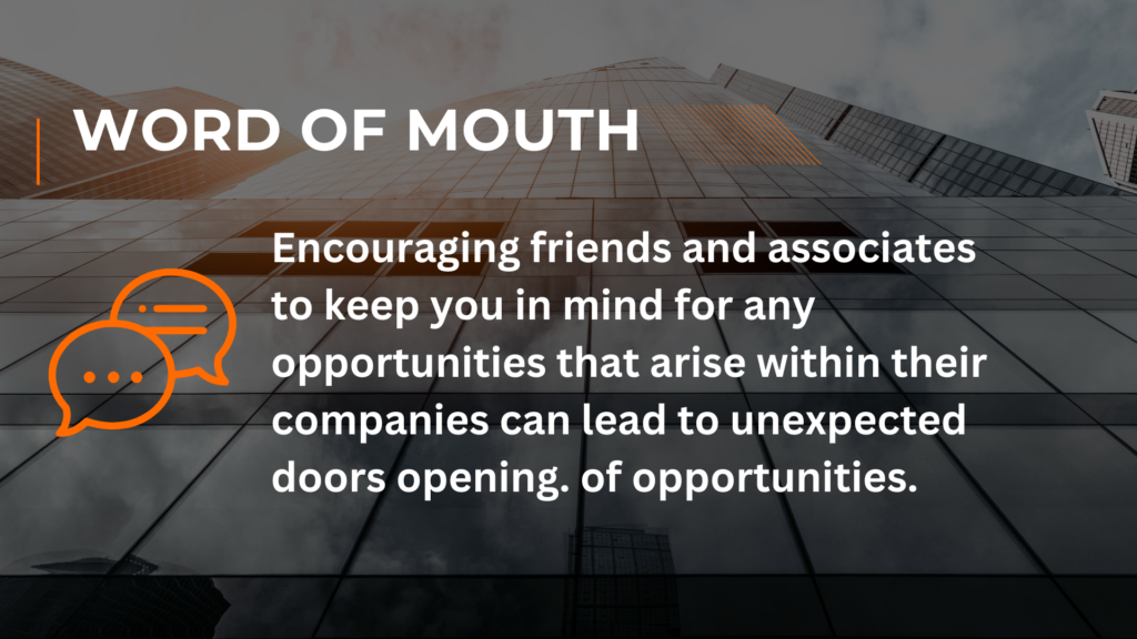 Word of mouth for Job Seeking
